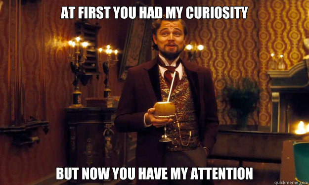 curiosity now attention.jpg