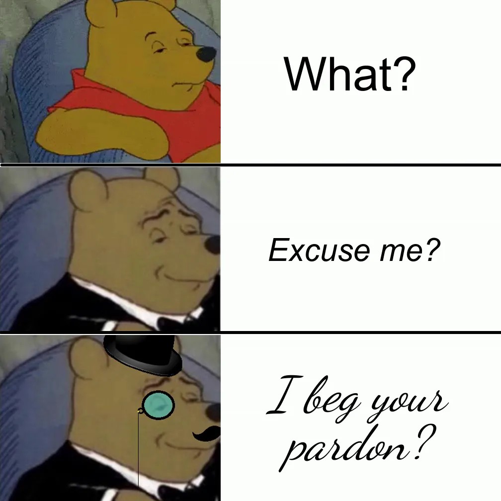 fancy-pooh-meme-template-full-bb5c85b8.jpg