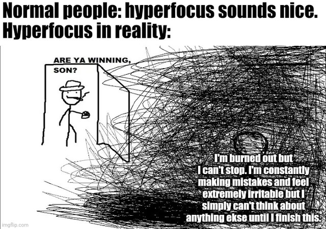 hyperfocus-isnt-always-fun.jpg