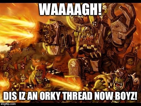 Ork Thread.jpg