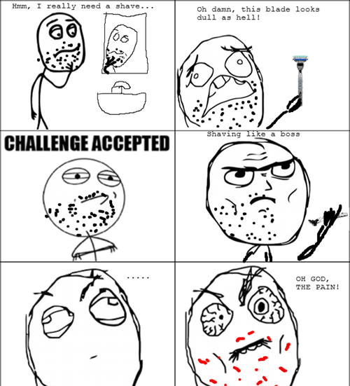 pain-challenge-accepted-shaving-8188152576.png